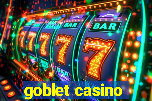 goblet casino